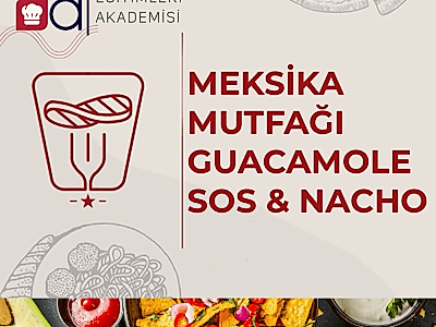 Meksika Mutfağı – Guacamole Sos & Nacho Meksika Mutfağı – Guacamole Sos & Nacho